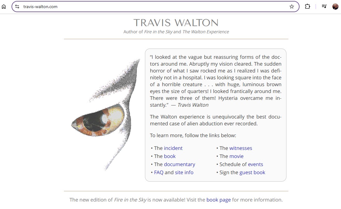 Travis Walton  Author of Fire in the Sky and The Walton Experience alien encounter website